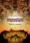 Kniha - Mycelium III : Pád do temnot