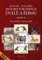 Kniha - Historie evropských duelů a šermu Svazek II