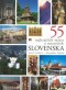 Kniha - 55 najkrajších miest a mestečiek Slovenska
