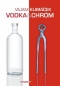 Kniha - Vodka a chróm