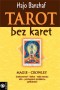 Kniha - Tarot bez karet - Crowley: Magie