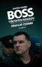 Kniha - Boss všetkých bossov Mikuláš Černák
