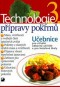 Kniha - Technologie přípravy pokrmů 3 - 2. vydání