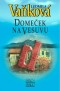 Kniha - Domeček na Vesuvu - 2. vydání