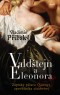 Kniha - Valdštejn a Eleonora