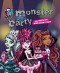 Kniha - Monster High - Monster Party - Jak připravit monstrózní párty