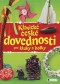 Kniha - Klasické české dovednosti pro kluky a holky