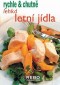 Kniha - Lehká letní jídla - rychle & chutně - 2. vydání