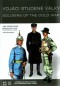 Kniha - Vojáci studené války
