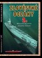 Kniha - Zlověstné oceány 2. - Německá ponorková válka 1914-1915