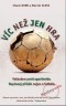 Kniha - Víc než jen hra - Fotbalem proti apartheidu