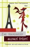 Kniha - Jak Francouzky hledají štěstí