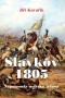 Kniha - Slavkov 1805 - Napoleonův největší triumf
