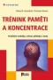 Kniha - Trénink paměti a koncentrace