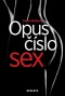 Kniha - Opus číslo sex
