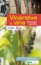 Kniha - Vinárstva a vína Slovenskej republiky 2008