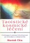 Kniha - Taoistické kosmické léčení