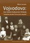 Kniha - Vojvodovo:kus česko-bulharské historie