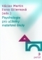 Kniha - Psychologie pro učitelky mateřské školy