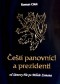 Kniha - Čeští panovníci a prezidenti od Sámovy říše po Miloše Zemana