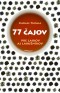 Kniha - 77 čajov pre laikov a labužníkov