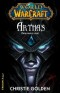 Kniha - Arthas - Zrod krále lichů - World of Warcraft