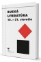 Kniha - Ruská literatúra 18.- 21.storočia