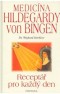 Kniha - Medicína Hildegardy von Bingen