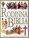 Kniha - Rodinná biblia - 3. vydanie