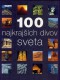 Kniha - 100 najkrajších divov sveta