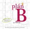 Kniha - Plán B – 30-dňový manuál zdravého chudnutia