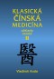 Kniha - Klasická čínská medicína II.