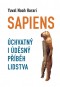 Kniha - Sapiens - Úchvatný i úděsný příběh lidstva