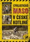 Kniha - Cyklistické maso v České kotlině